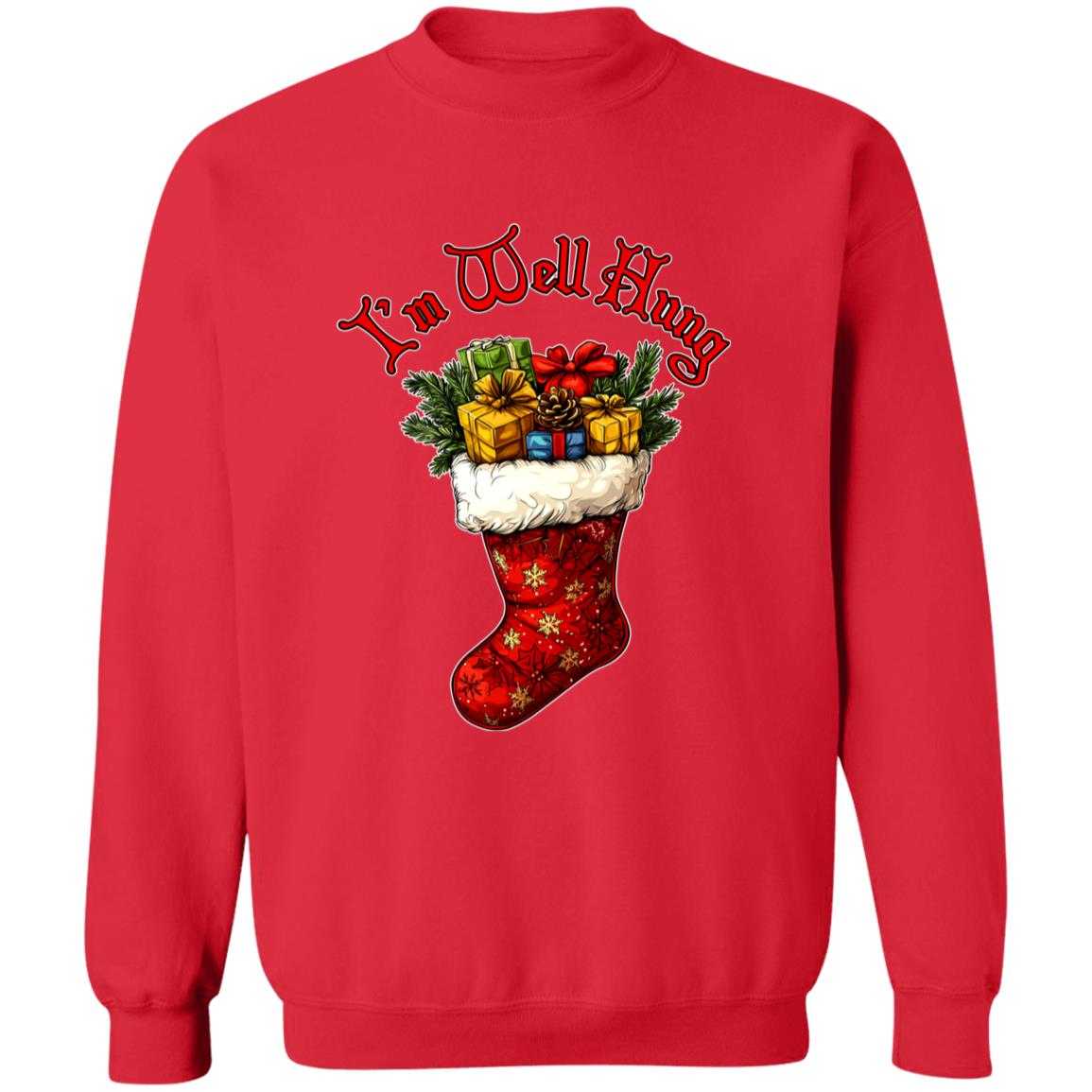 Pullover Sweatshirt I'm Well Hung
