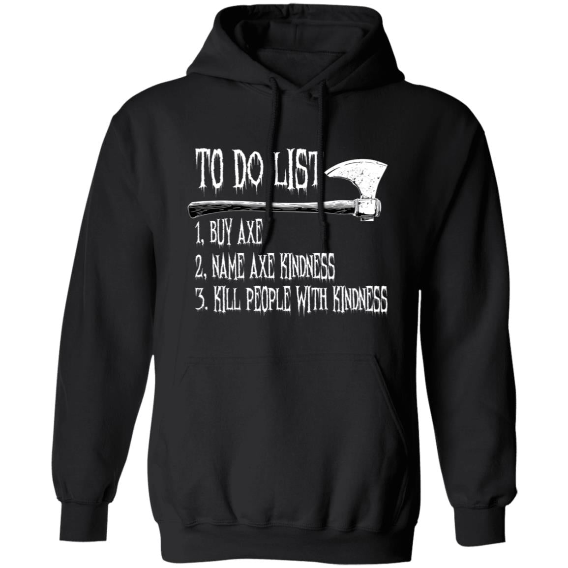 Pullover Hoodie To Do List