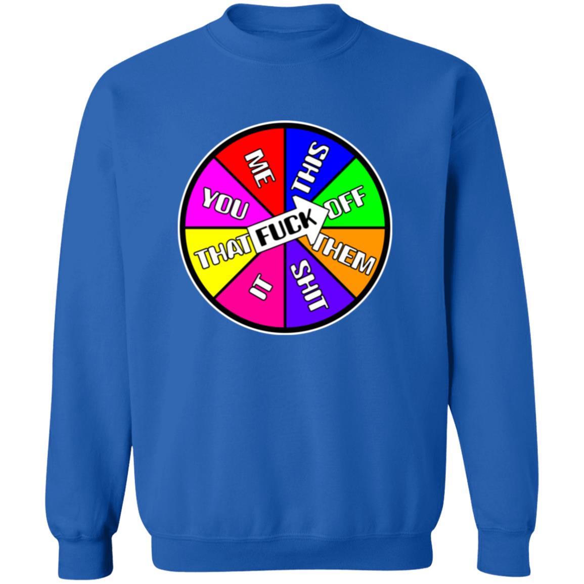 Pullover Sweatshirt Fuck Spinner
