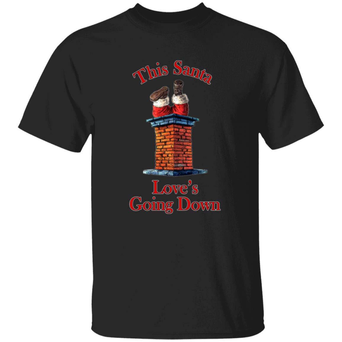 Oversized T-Shirt This Santa Love's Going Down