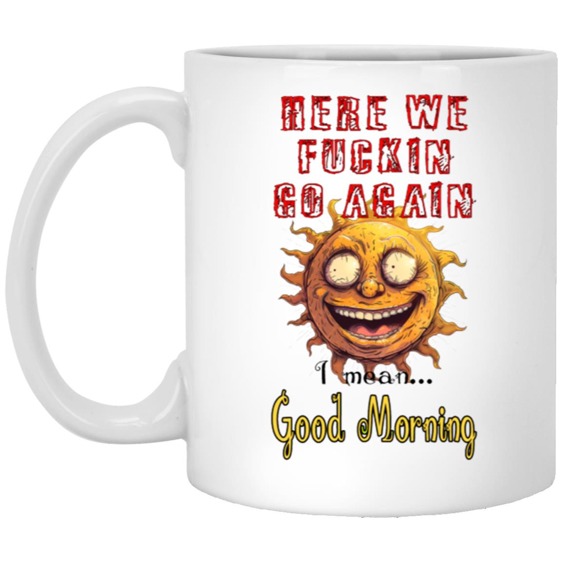11oz White Mug Good Morning