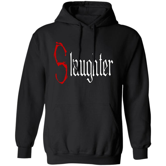 Pullover Hoodie (S)laughter