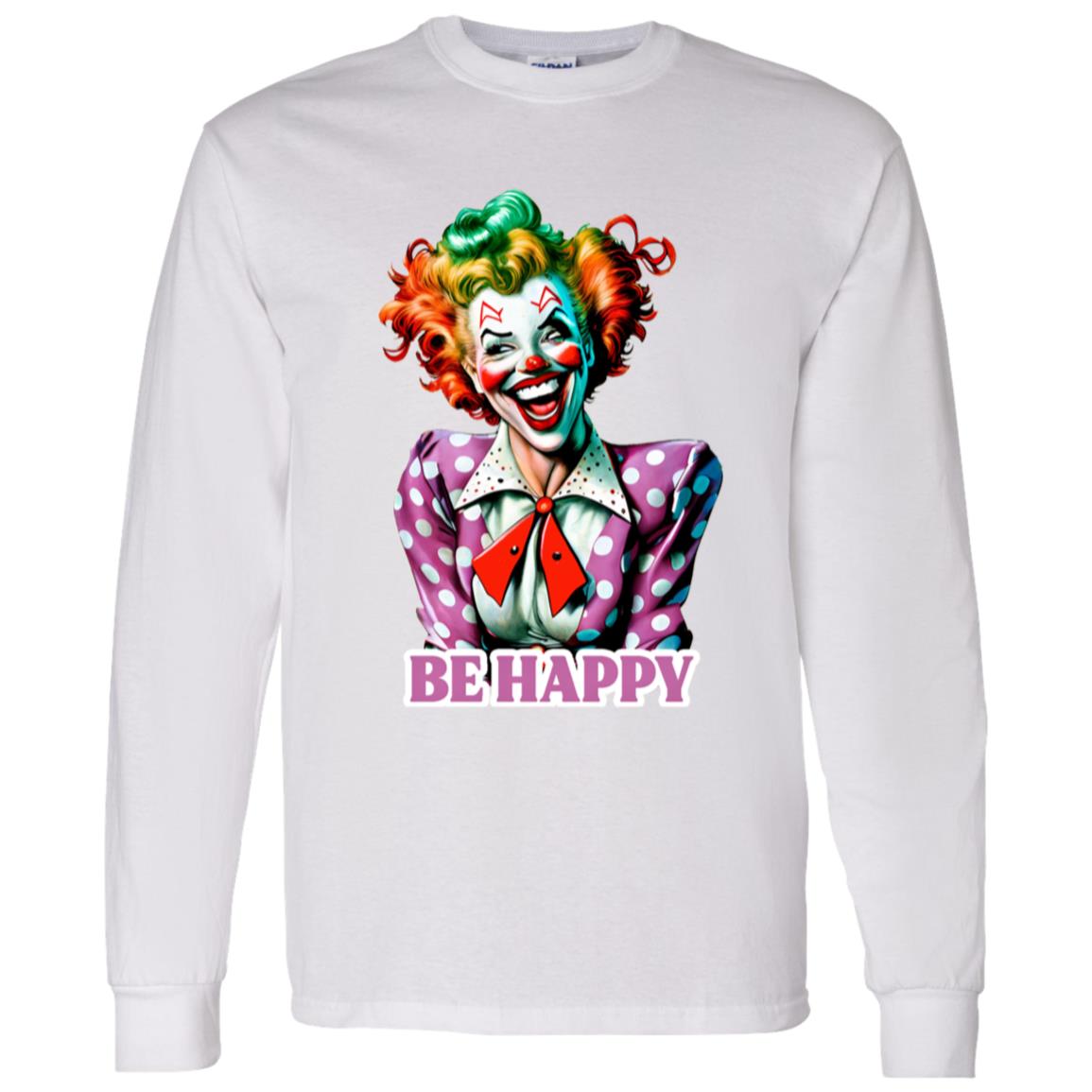 LS T-Shirt Be Happy