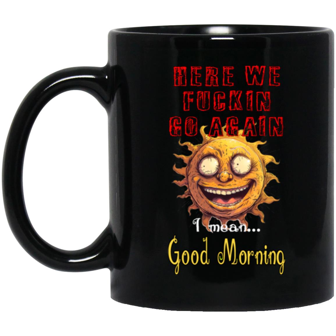 11oz Black Mug Good Morning