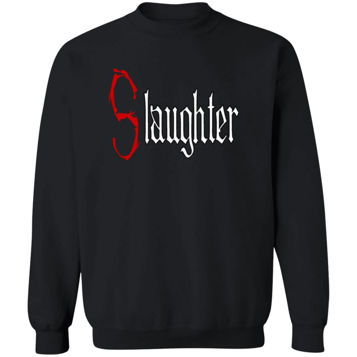 Pullover Sweatshirt (S)laughter