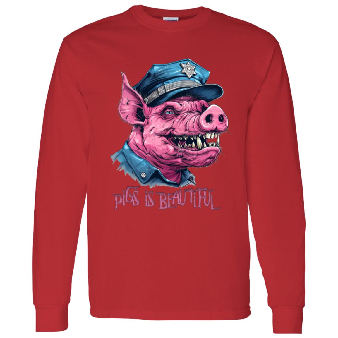LS T-Shirt Pigs Is Beautiful