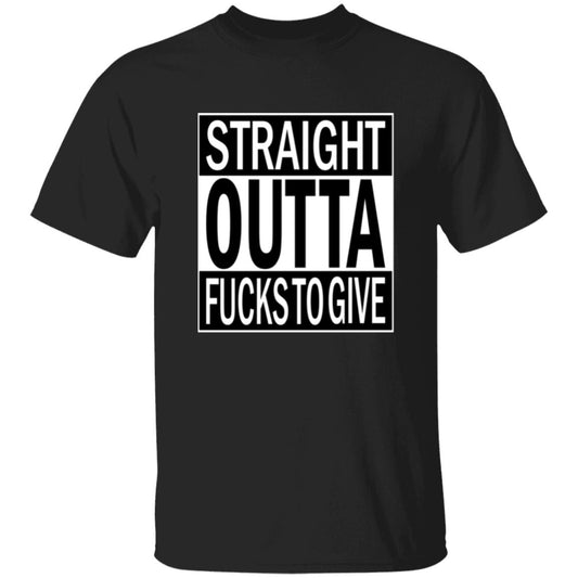 Oversized T-Shirt Straight Outta Fucks