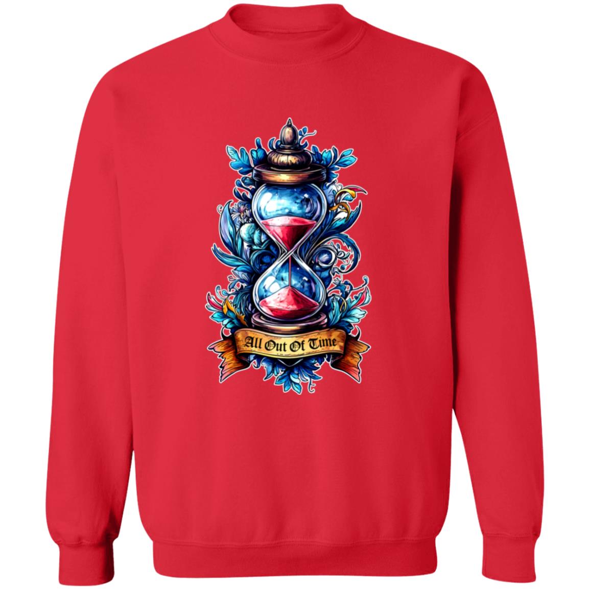 Pullover Sweatshirt All Out Of Time