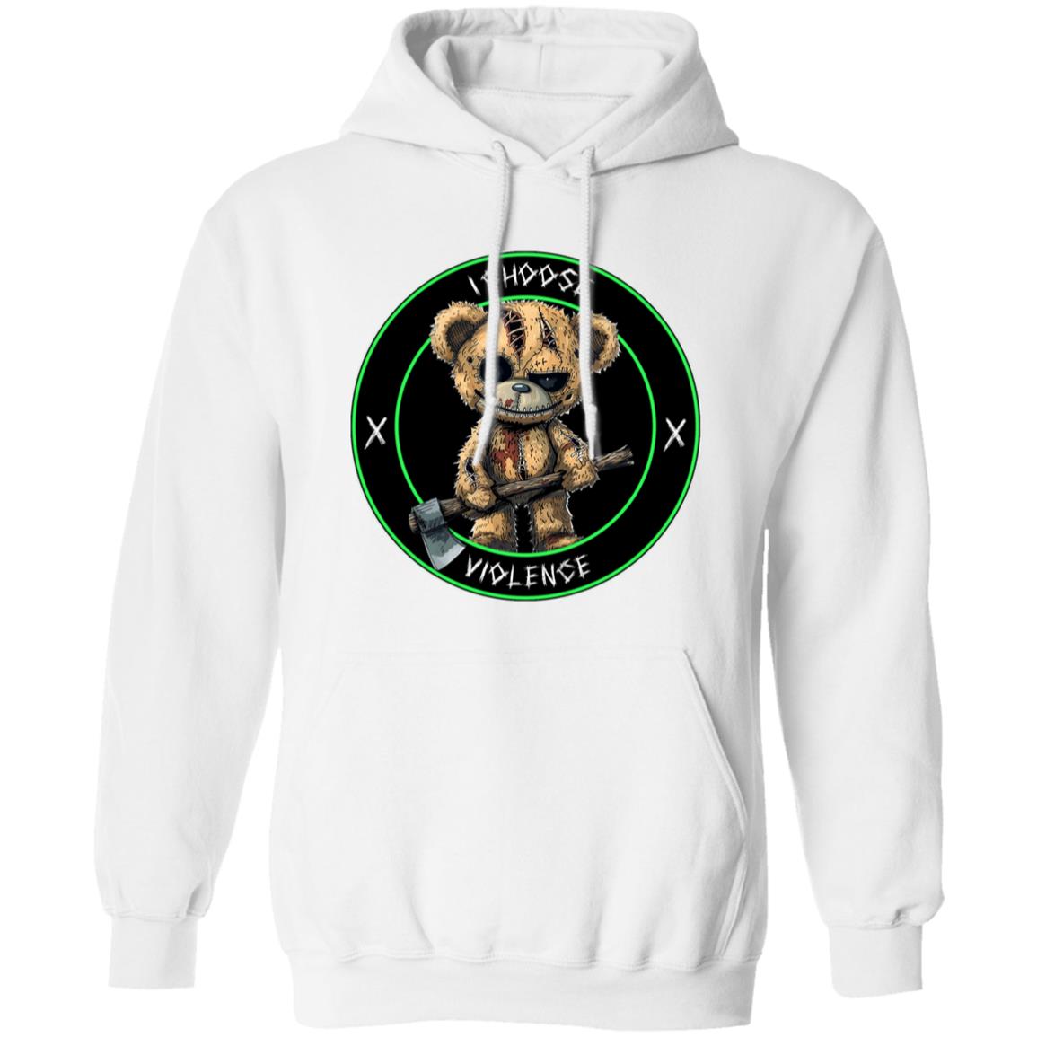 Pullover Hoodie I Choose Violence