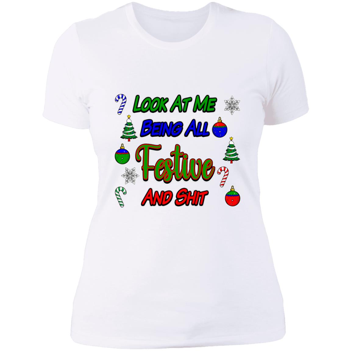 T-Shirt Festive And Shit