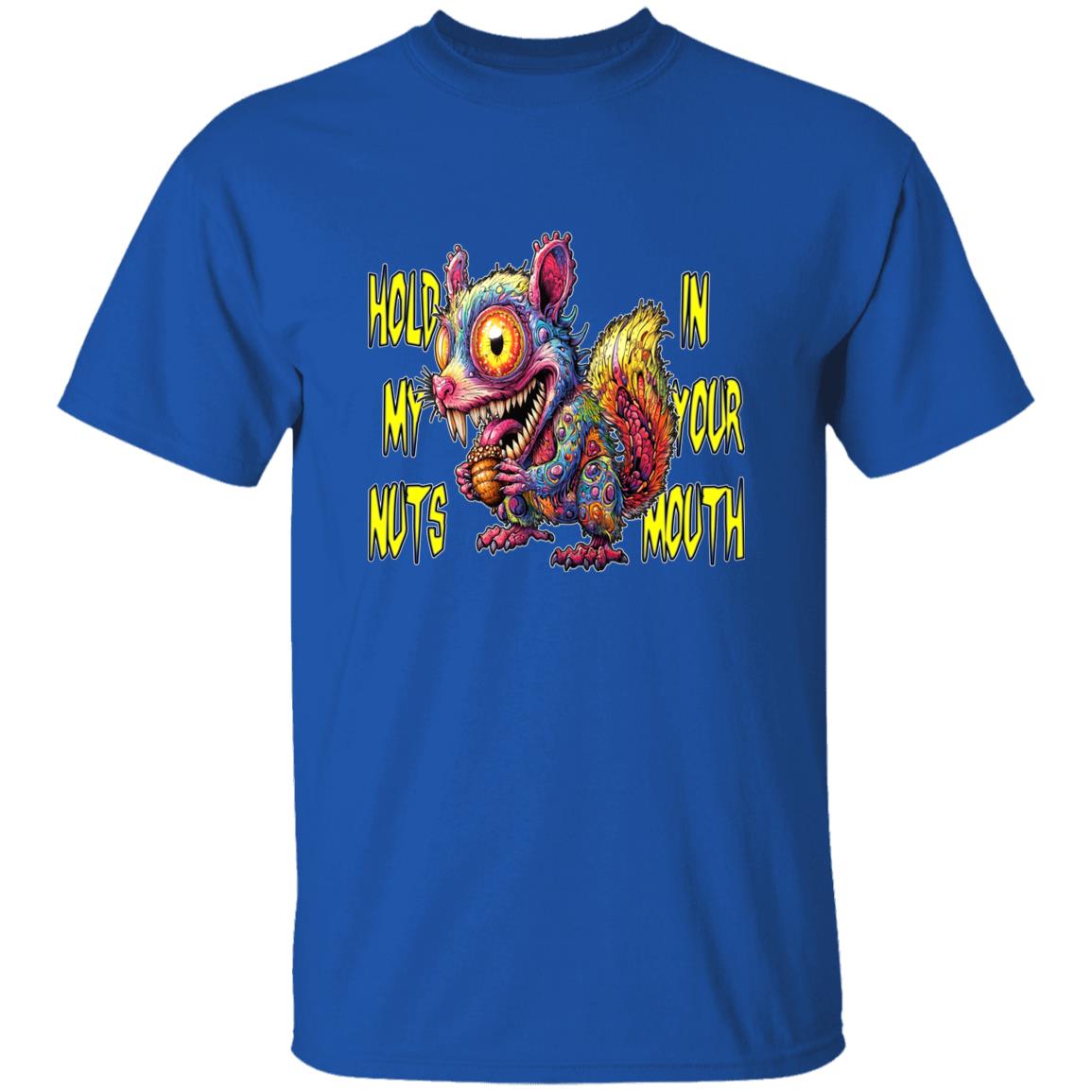 Oversized T-Shirt Hold My Nuts In Your Mouth