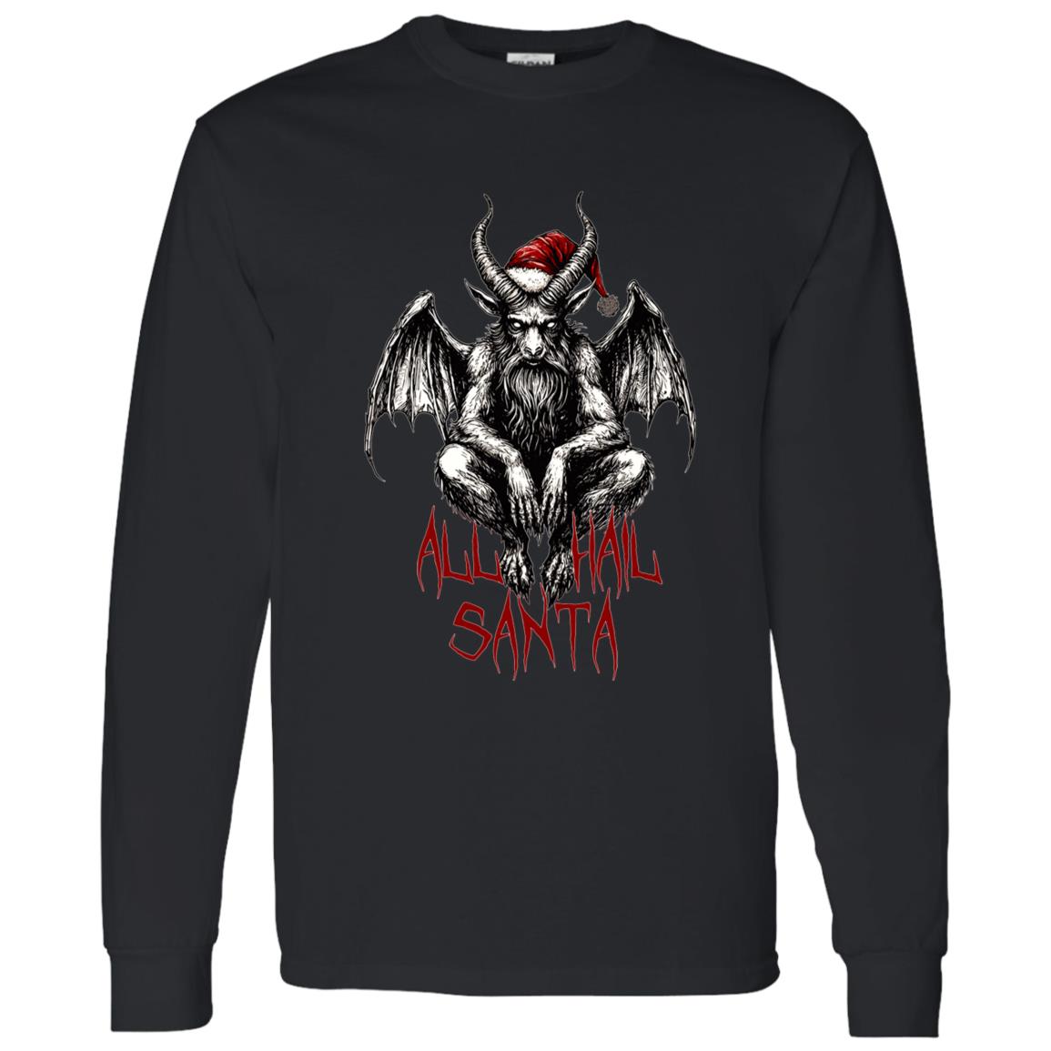 LS T-Shirt All Hail Santa