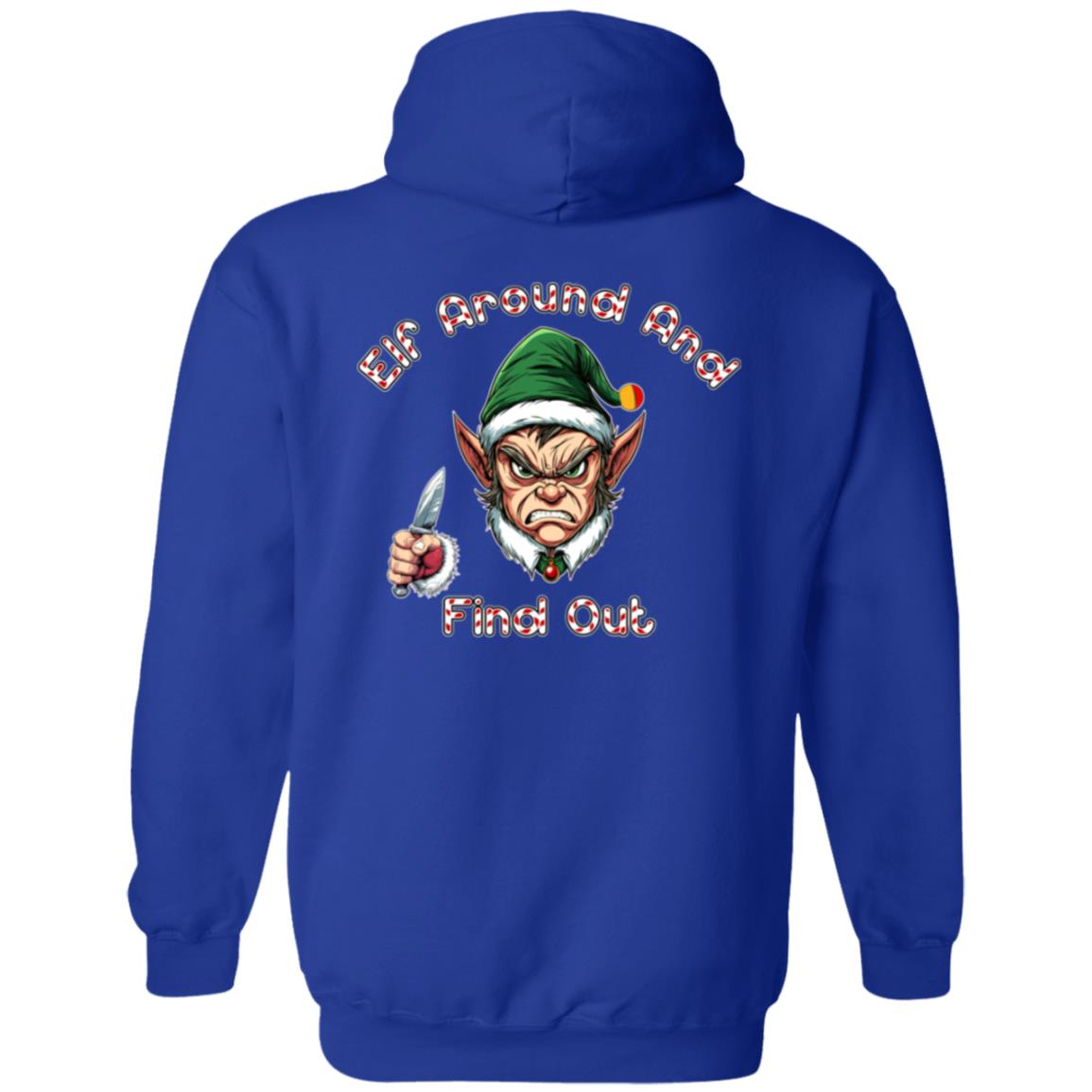 Zip Up Hooded Sweatshirt Elf Around And Find Out
