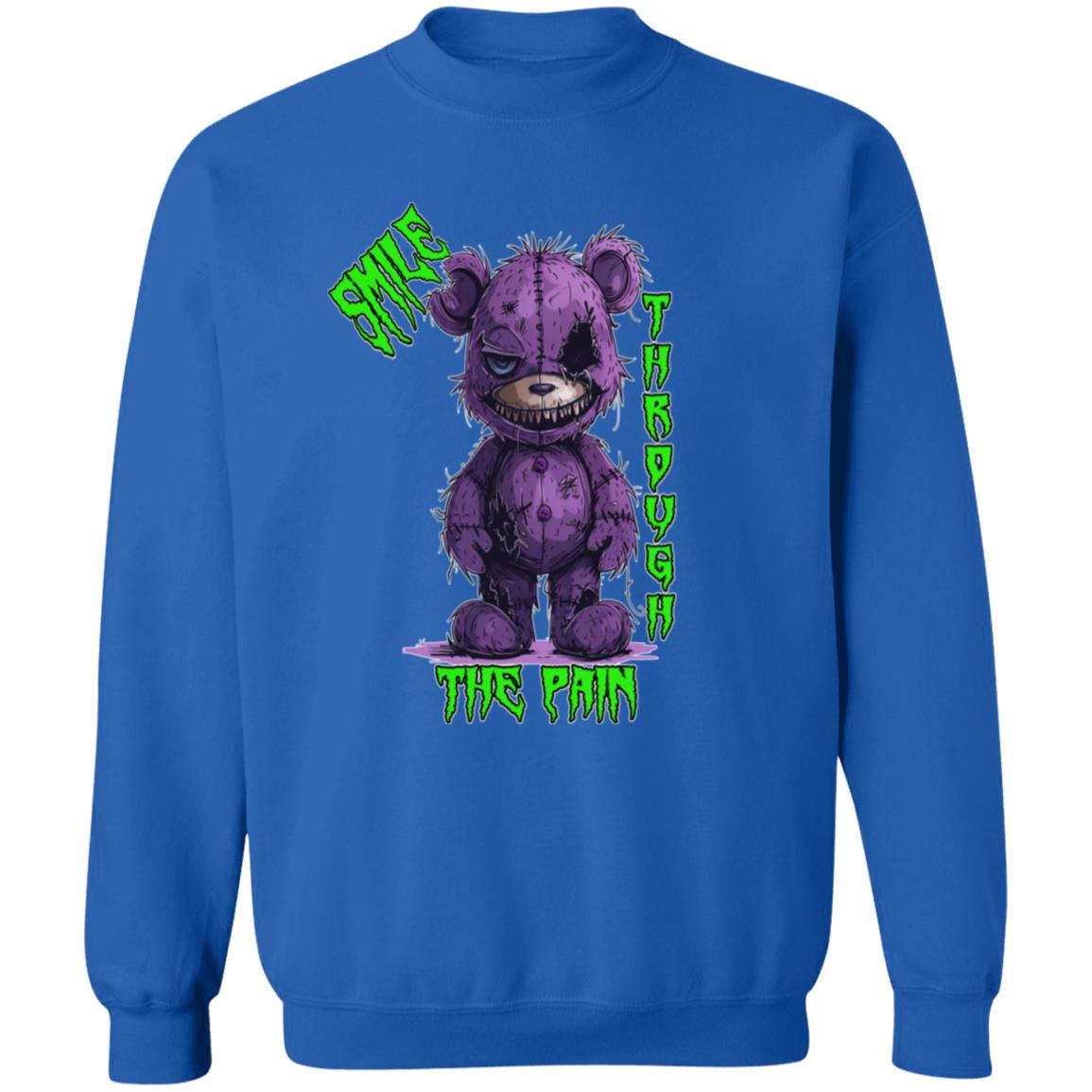 Pullover Sweatshirt Smile Through The Pain