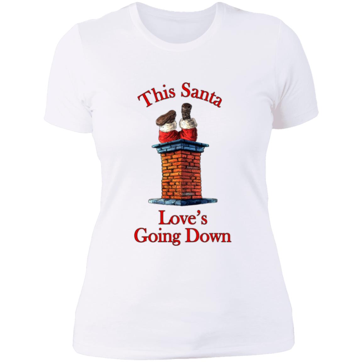 T-Shirt This Santa Love's Going Down