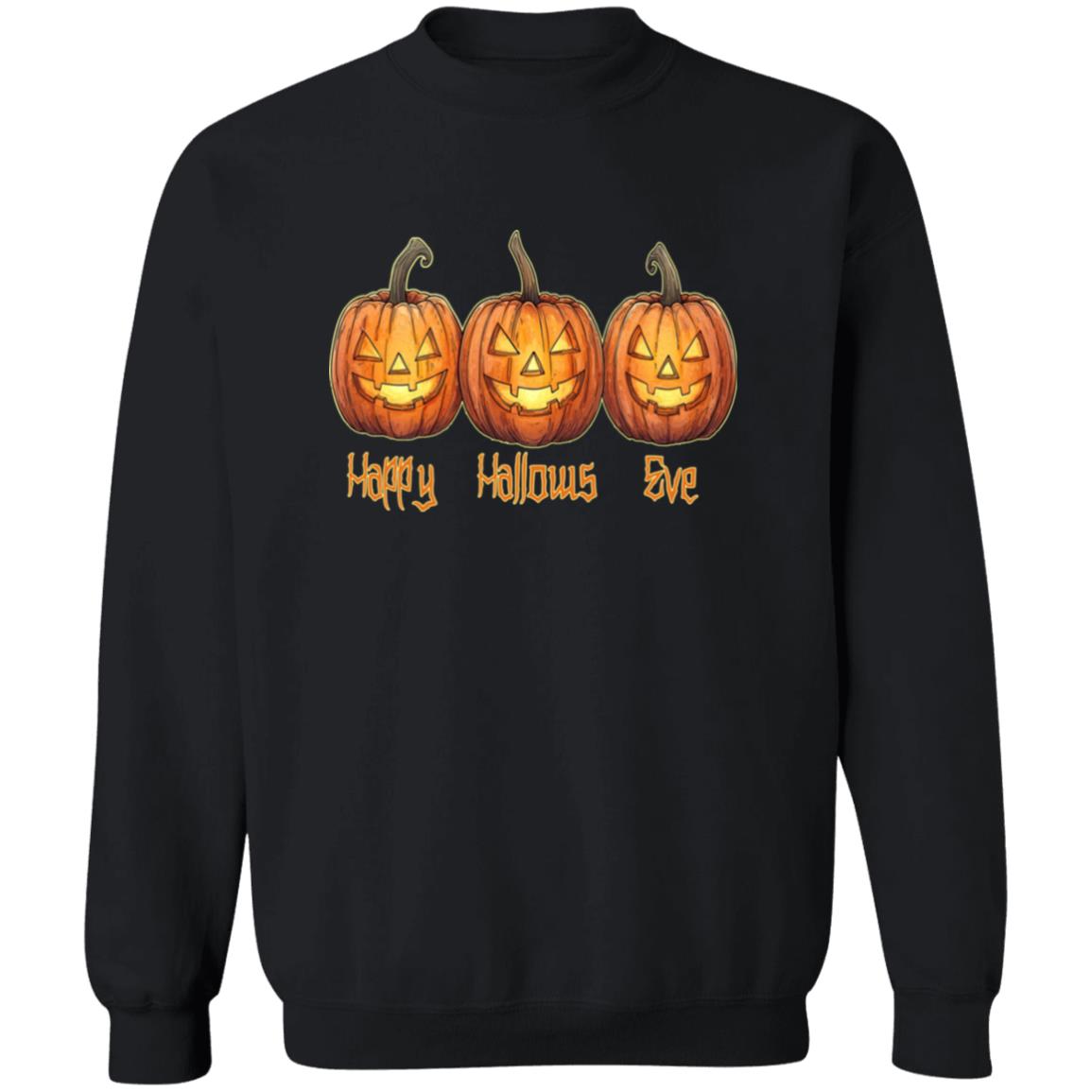 Pullover Sweatshirt Happy Hallows Eve