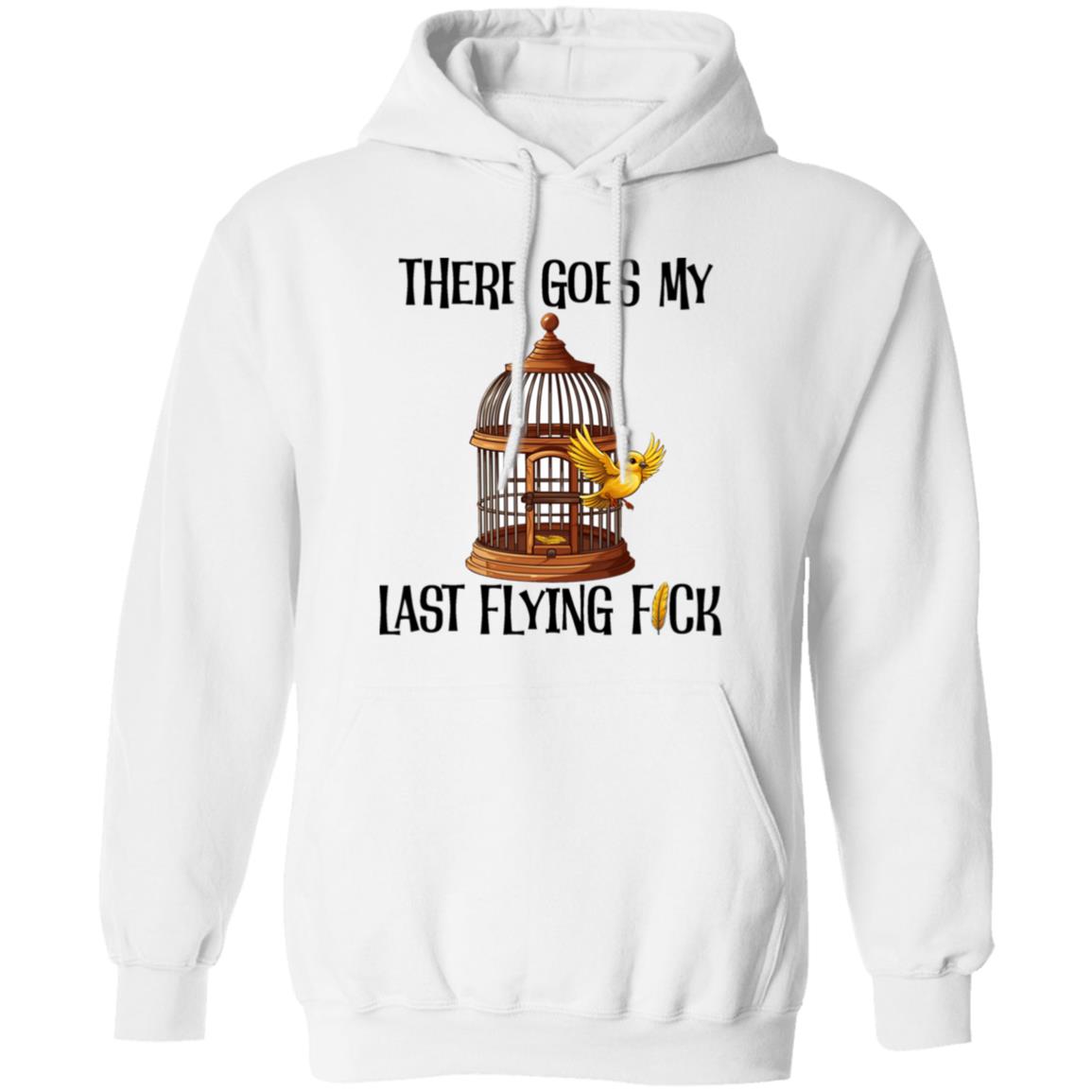 Pullover Hoodie There Goes My Last Flying Fuck (Black)