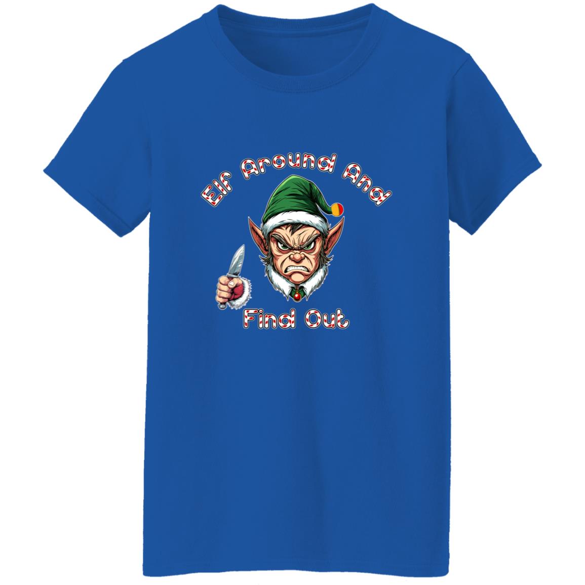 Oversized T-Shirt Elf Around And Find Out
