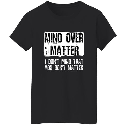Oversized T-Shirt Mind Over Matter