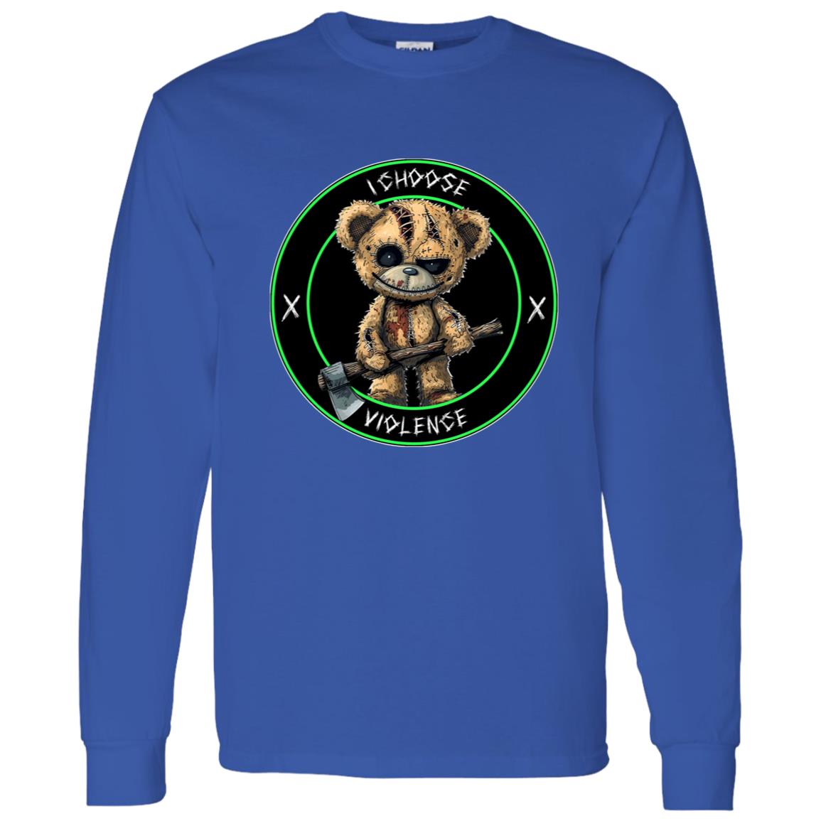 LS T-Shirt I Choose Violence