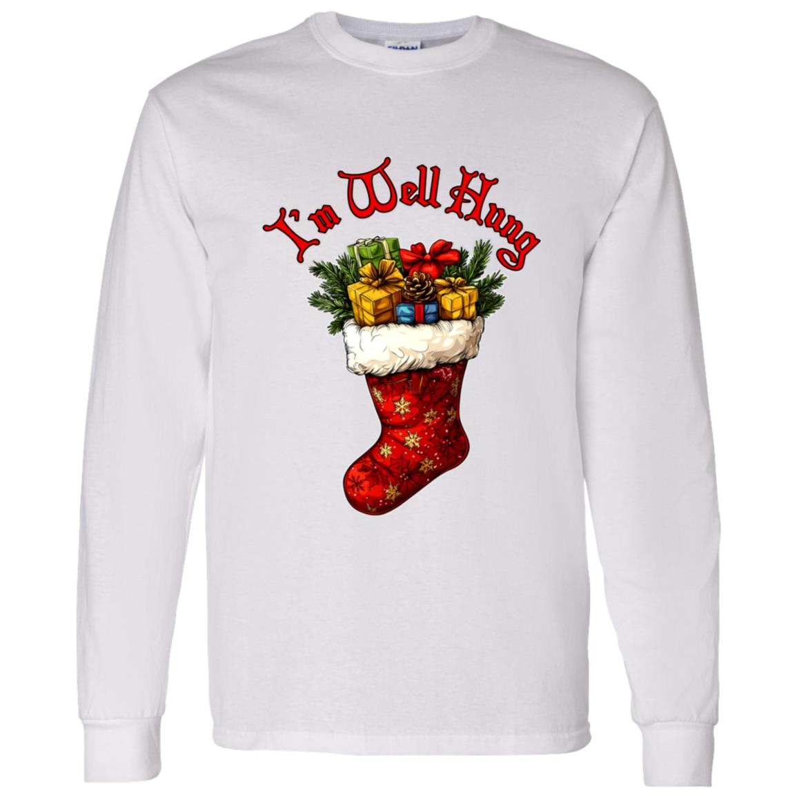 LS T-Shirt I'm Well Hung