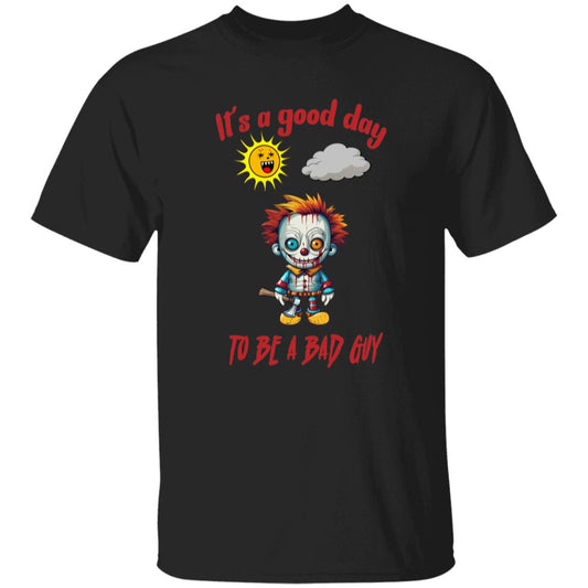 Oversized T-Shirt It's A Good Day To Be A Bad Guy