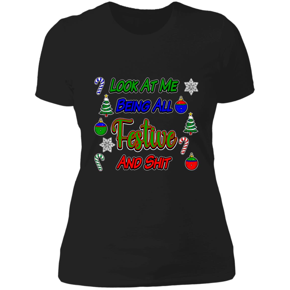 T-Shirt Festive And Shit