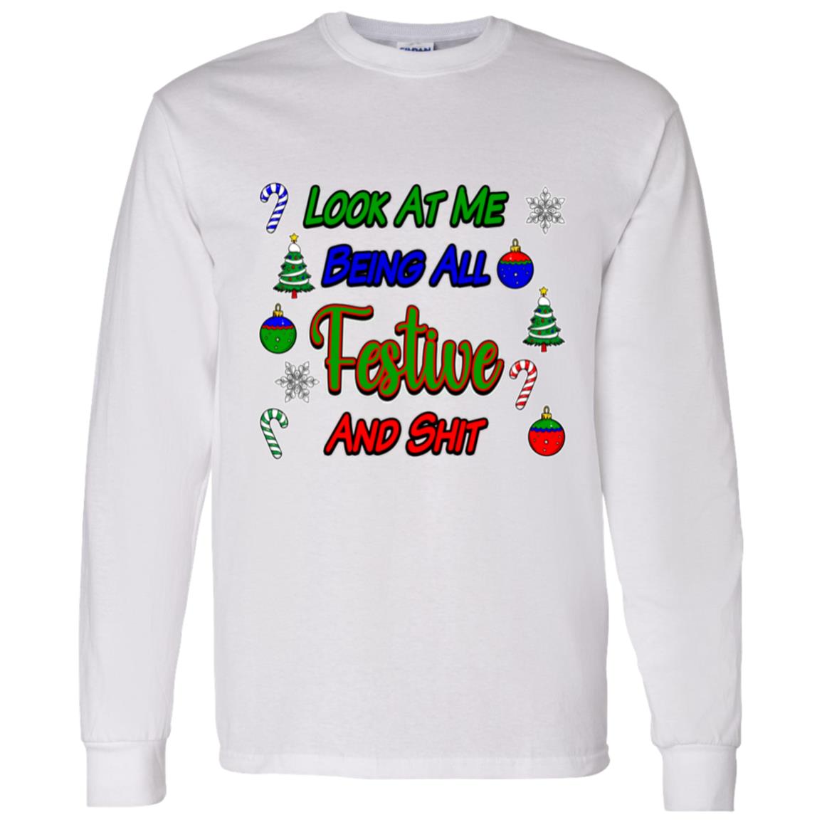 LS T-Shirt Festive And Shit