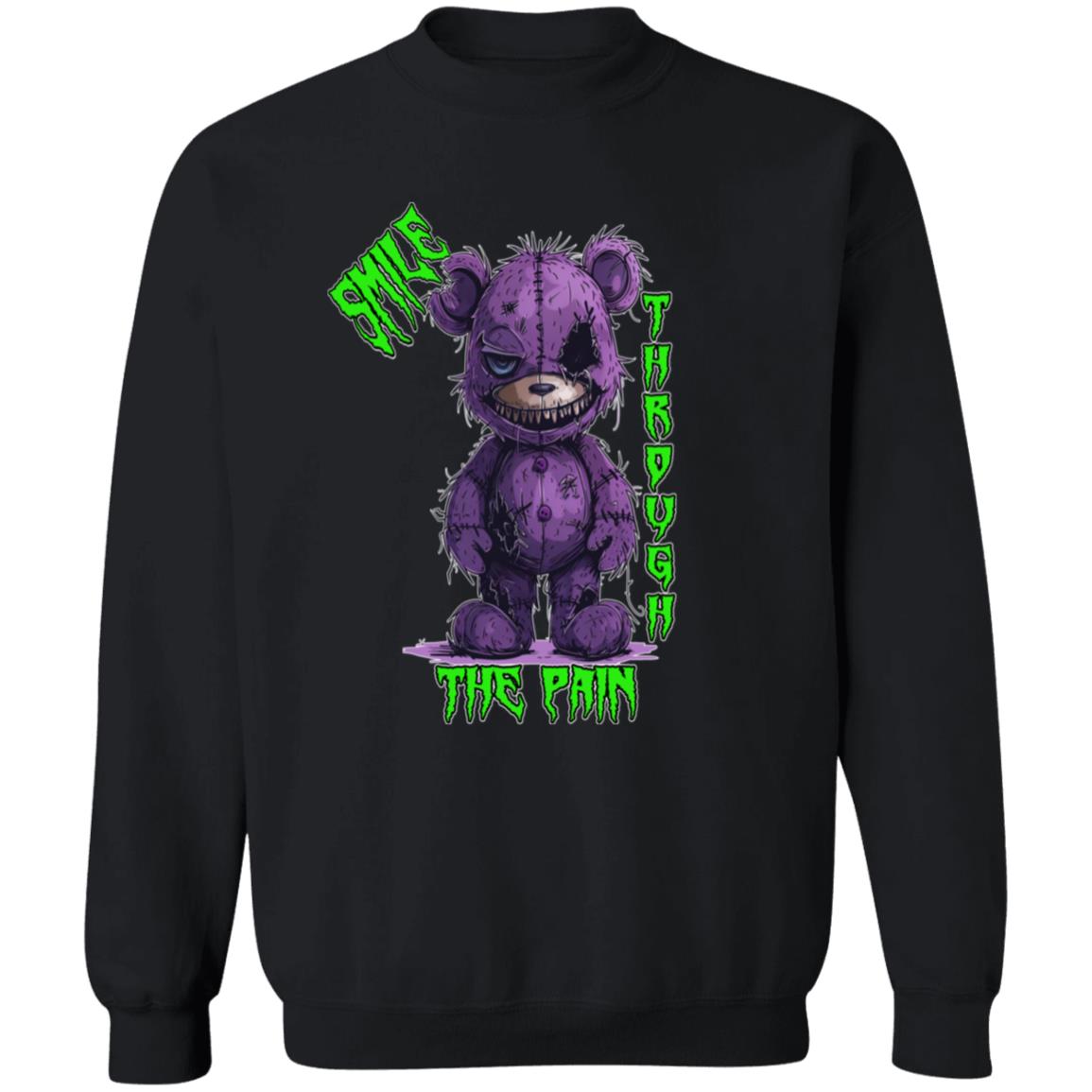 Pullover Sweatshirt Smile Through The Pain