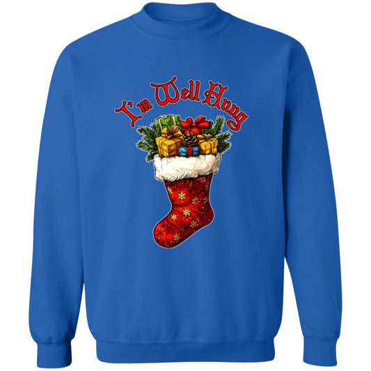 Pullover Sweatshirt I'm Well Hung