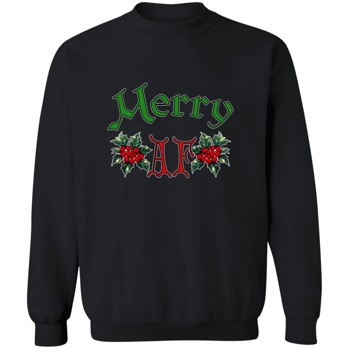 Pullover Sweatshirt Merry AF